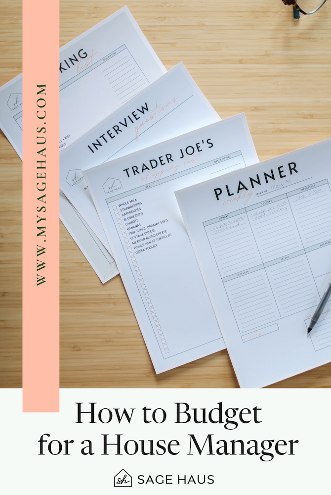 how to budget for a house manager
