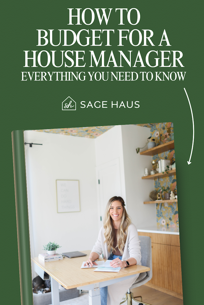 how to budget for a house manager