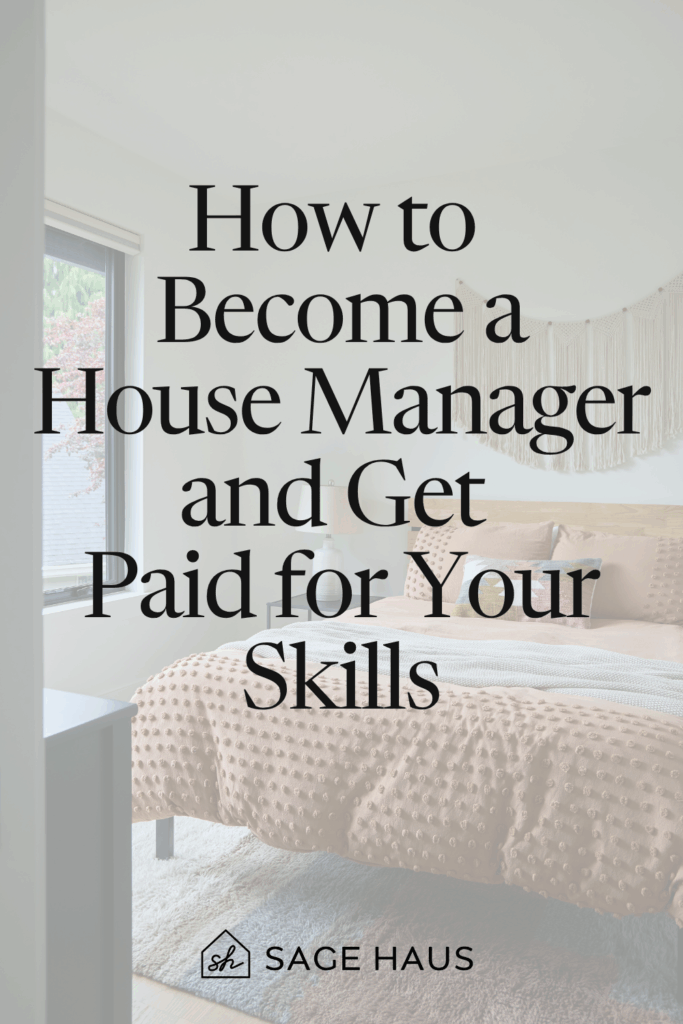 how to become a house manager